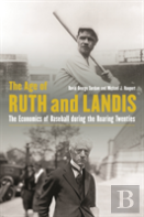 The Age Of Ruth And Landis