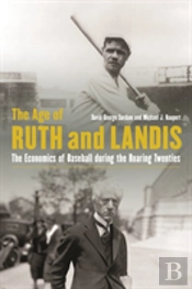 The Age Of Ruth And Landis