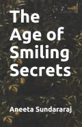 The Age Of Smiling Secrets
