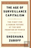 The Age Of Surveillance Capitalism