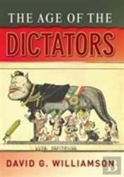 The Age Of The Dictators