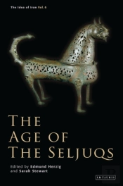 The Age Of The Seljuqs