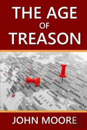 The Age Of Treason