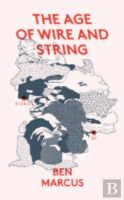 The Age Of Wire And String