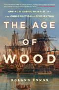 The Age Of Wood