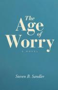 The Age Of Worry