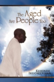 The Aged Are People, Too