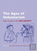 The Ages Of Voluntarism