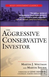 The Aggressive Conservative Investor