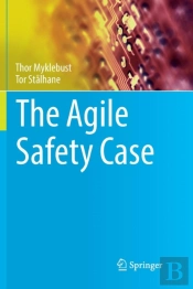 The Agile Safety Case