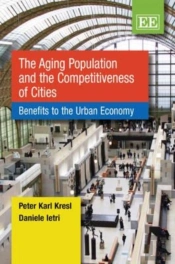 The Aging Population And The Competitiveness Of - Benefits To The Urban Economy