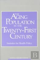 The Aging Population In The Twenty-First Century