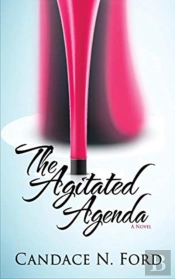 The Agitated Agenda