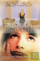 The Agitated Pariah (Outcast)