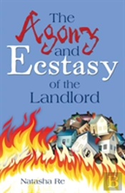 The Agony And Ecstasy Of The Landlord