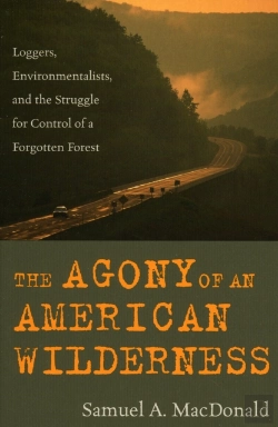 Bertrand.pt - The Agony Of An American Wilderness