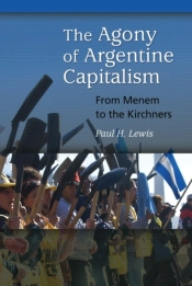The Agony Of Argentine Capitalism