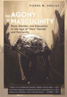 The Agony Of Masculinity