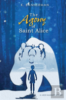 The Agony Of Saint Alice