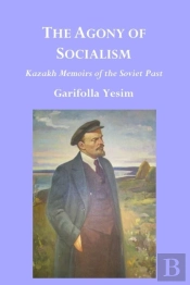 The Agony Of Socialism