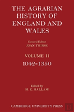 Bertrand.pt - The Agrarian History Of England And Wales: Volume 2, 1042â€“1350