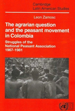 Bertrand.pt - The Agrarian Question And The Peasant Movement In Colombia