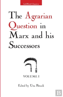 Bertrand.pt - The Agrarian Question In Marx And His Successors, Vol. 1