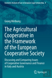 The Agricultural Cooperative In The Framework Of The European Cooperative Society