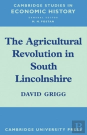 The Agricultural Revolution In South Lincolnshire