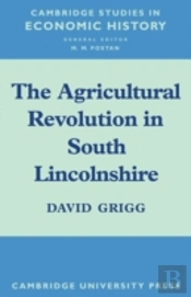 The Agricultural Revolution In South Lincolnshire