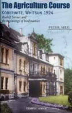 Bertrand.pt - The Agriculture Course, Koberwitz, Whitsun 1924