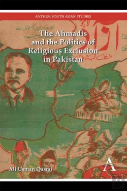 Bertrand.pt - The Ahmadis And The Politics Of Religious Exclusion In Pakistan