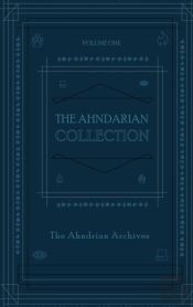 The Ahndrian Collection