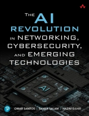 The Ai Revolution In Networking, Cybersecurity, And Emerging Technologies