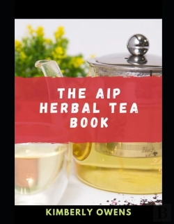 Bertrand.pt - The Aip Herbal Tea Book