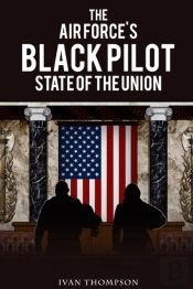 The Air Force'S Black Pilot State Of The Union