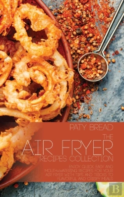 Bertrand.pt - The Air Fryer Recipes Collection: Enjoy