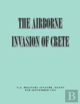 The Airborne Of Invasion Crete