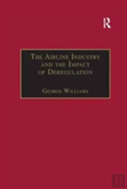 Bertrand.pt - The Airline Industry And The Impact Of Deregulation