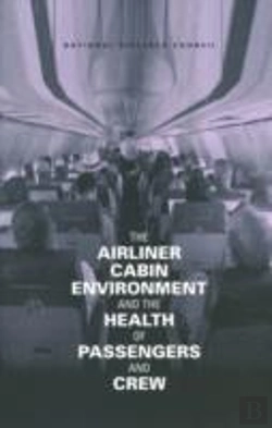 Bertrand.pt - The Airliner Cabin Environment And The Health Of Passengers And Crew