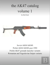 The Ak47 Catalog Volume 1: Amazon Editio