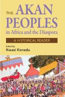 The Akan People In Africa And The Diaspora