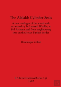 Bertrand.pt - The Alalakh Cylinder Seals