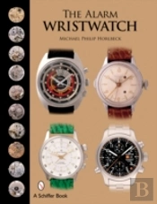 The Alarm Wristwatch