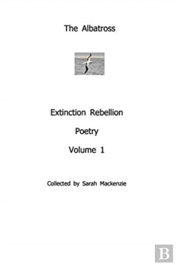 Bertrand.pt - The Albatrossextinction Rebellion Poetryvolume 1