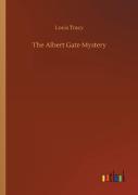 The Albert Gate Mystery