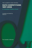 The Alberta High School Math Competitions 1957-2006