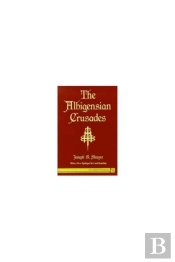 The Albigensian Crusades