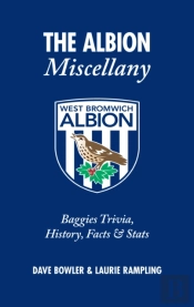 The Albion Miscellany (West Bromwich Albion Fc)