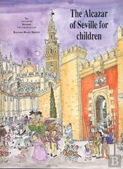 Bertrand.pt - The Alcazar Of Seville For Children  